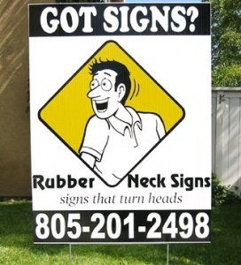 Rubber Neck Signs