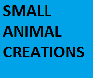 Small Animal Creations